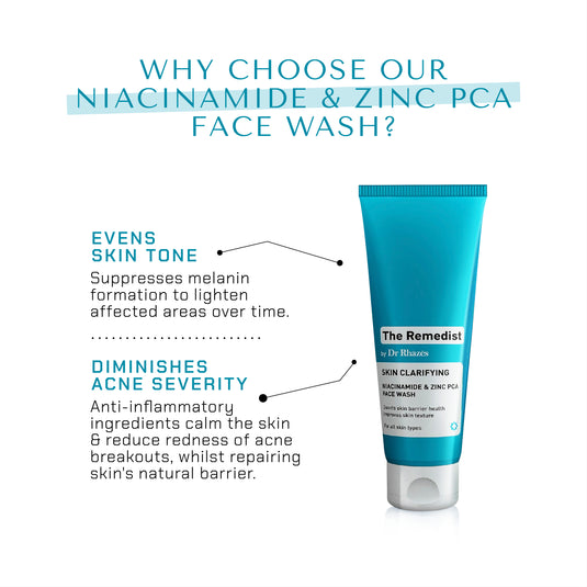 The Remedist by Dr Rhazes Skin Clarifying Niacinamide & Zinc PCA Facewash (100ml)