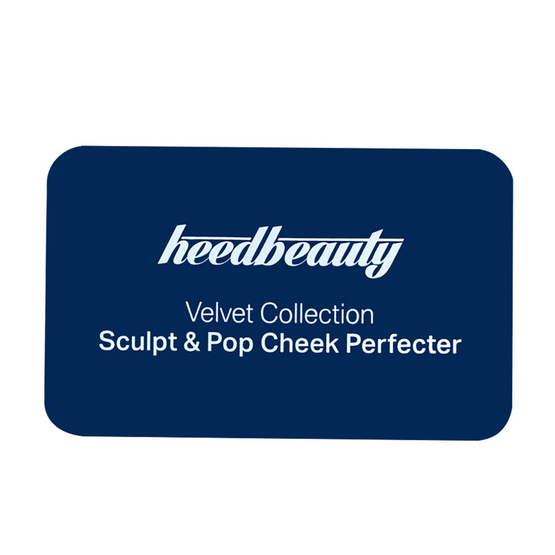 Heedbeauty Velvet Collection Sculpts & Pops Cheek Perfectors