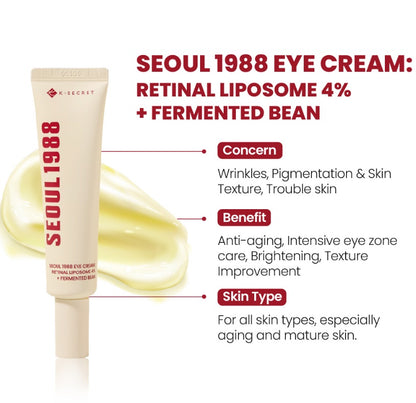 K-SECRET SEOUL 1988 Eye Cream : Retinal Liposome 4% + Fermented Bean 30ml