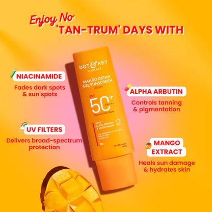 Dot &amp; Key Mango Detan Oil-Free Sunscreen SPF 50+ PA+++ 50g